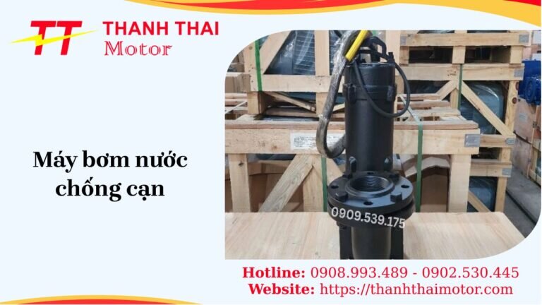 Máy bơm nước chống cạn