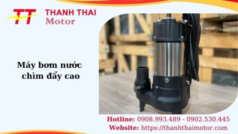 Thumb máy bơm chìm đẩy cao