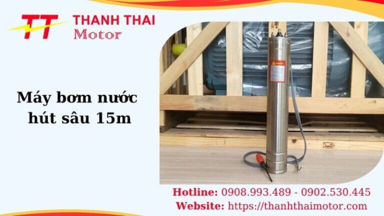 Thumb máy bơm hút sau 15m