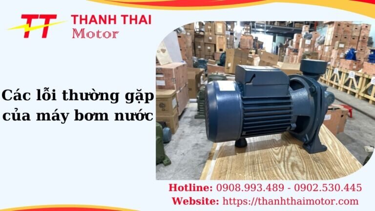 Tổng hợp các lỗi thường gặp của máy bơm nước