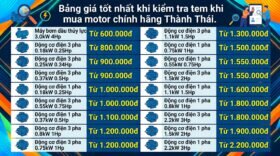 Bảng giá tốt nhất khi kiểm tra tem khi mua motor chính hãng Thành Thái.