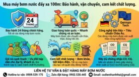 Mua máy bơm nước đẩy xa 100m: Bảo hành, vận chuyển, cam kết chất lượng.