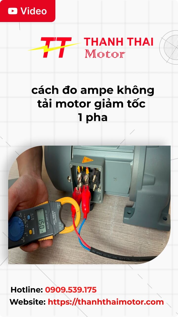 Thumb cách đo ampe không tải motor giảm tốc 1 pha