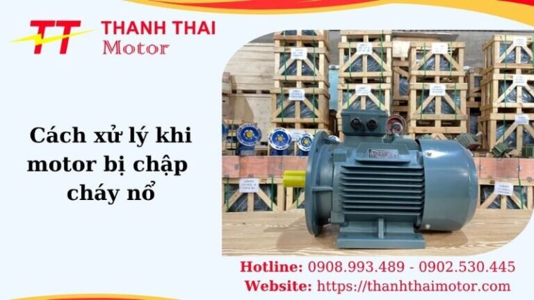 Thumb cách xử lý khi motor bị chập cháy nổ