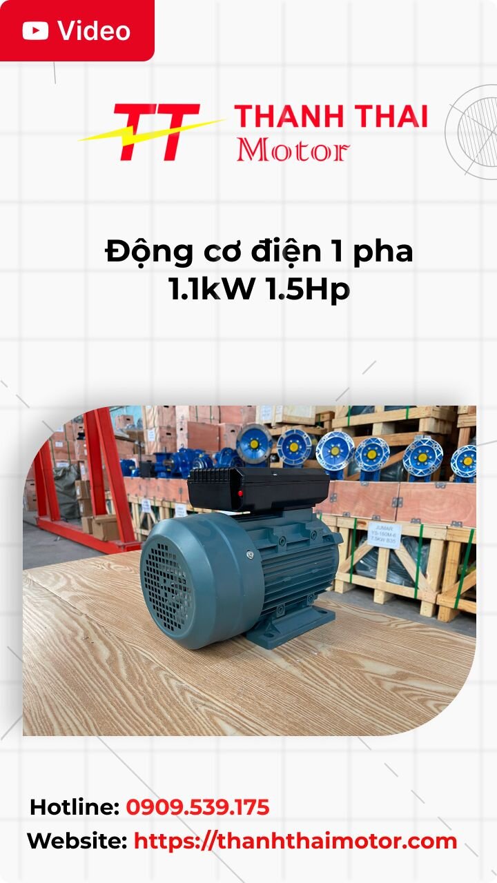 Động cơ điện 1 pha 1.1kW 1.5Hp