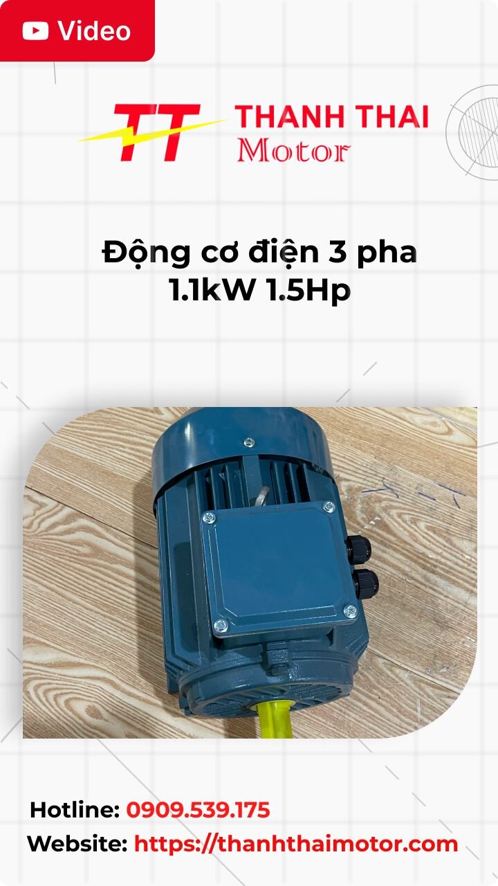 Động cơ điện 3 pha 1.1kW 1.5Hp