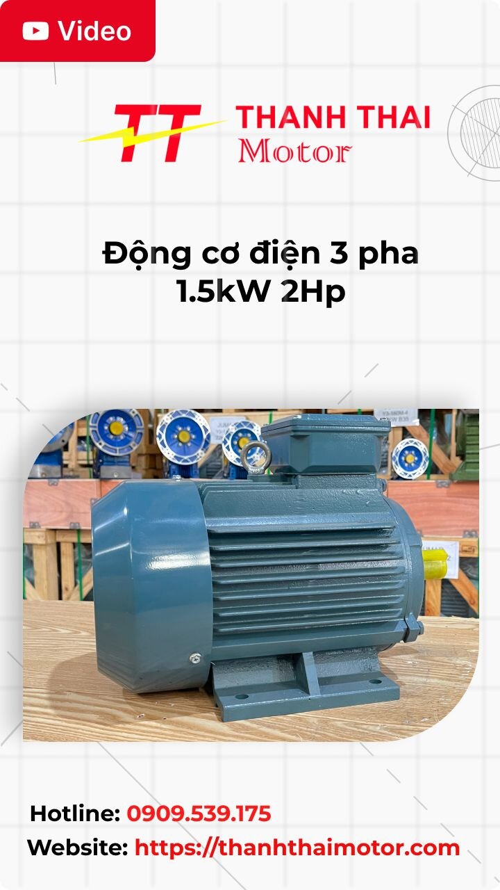 Động cơ điện 3 pha 1.5kW 2Hp