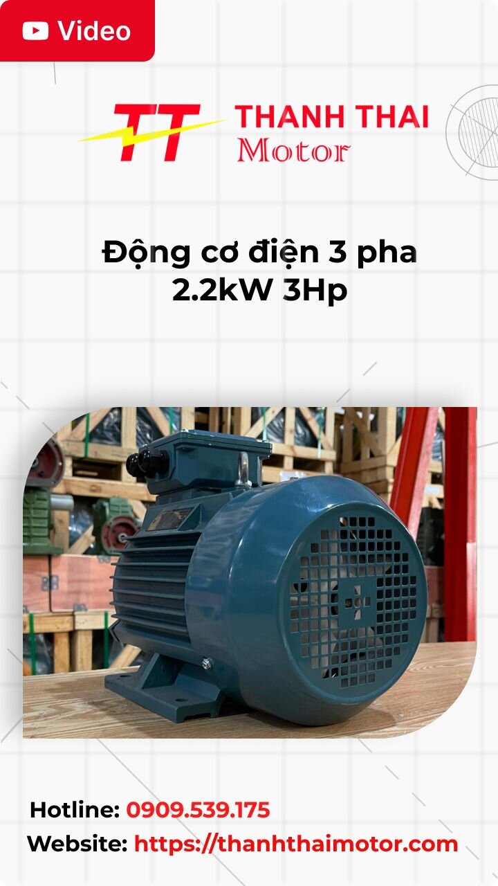 Động cơ điện 3 pha 2.2kW 3Hp