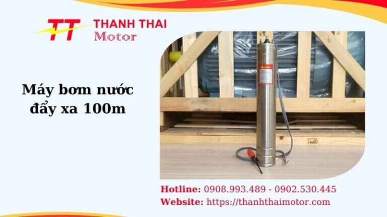 Thumb máy bơm nước đẩy xa 100m