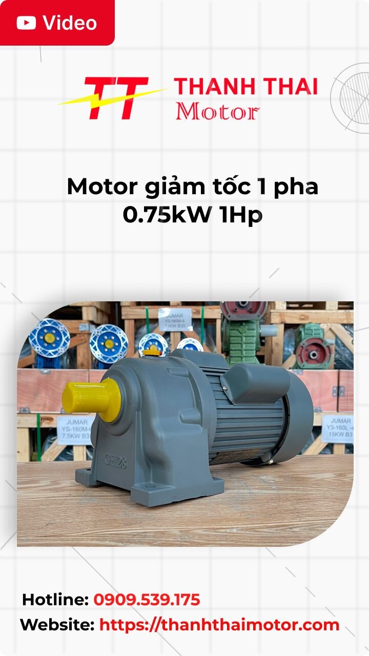 Motor giảm tốc 1 pha 0.75kW 1Hp
