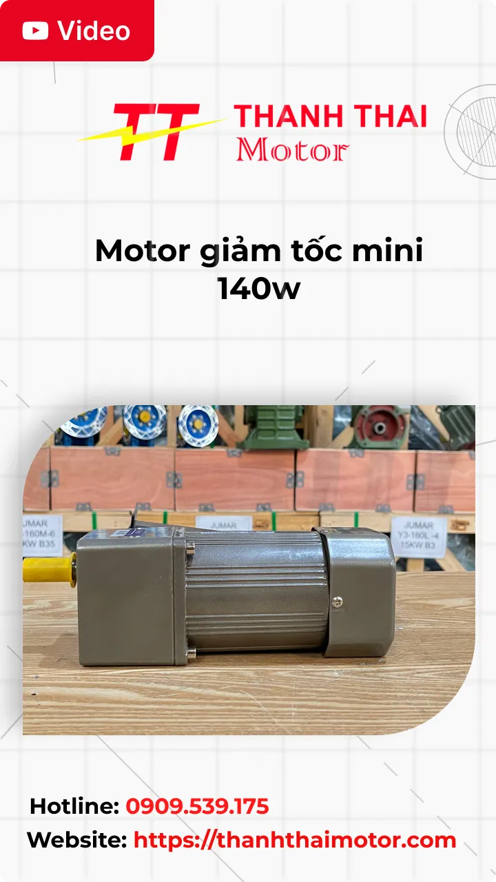 Motor giảm tốc mini 140w