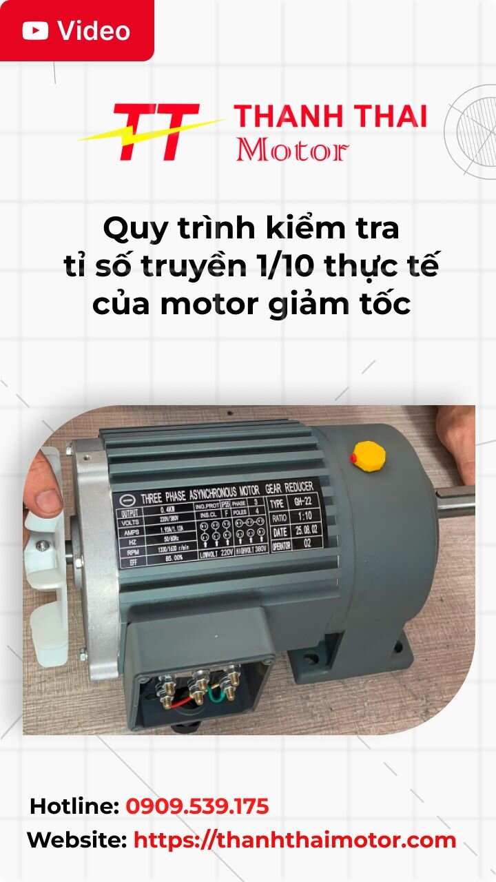 Thumb quy trình kiểm tra tỉ số truyền 1/10 thực tế của motor giảm tốc