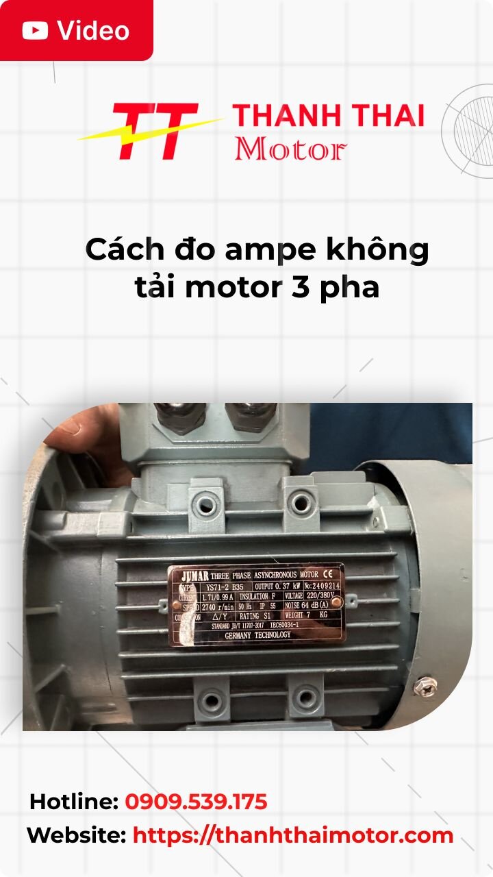 Thumb cách đo ampe không tải motor 3 pha