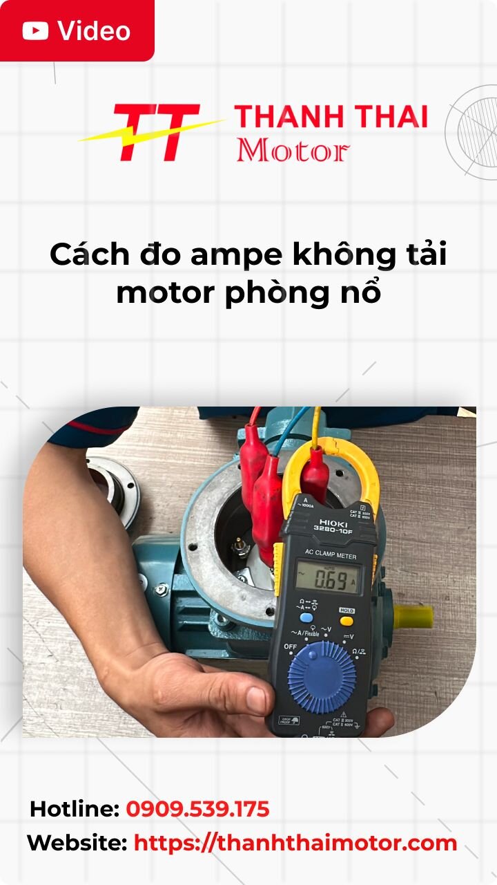 Thumb cách đo ampe không tải motor phòng nổ
