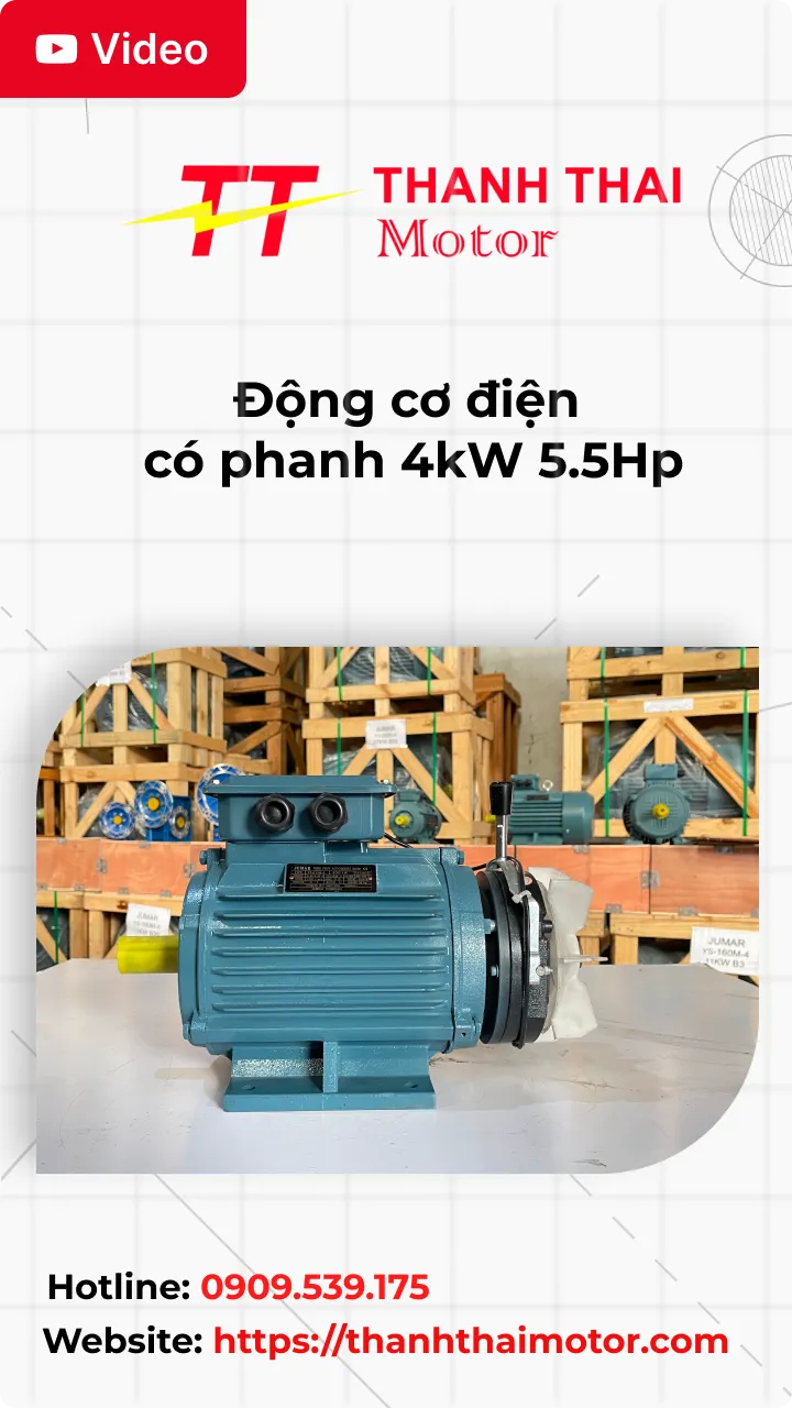 Động cơ điện có phanh 4kW 5.5Hp