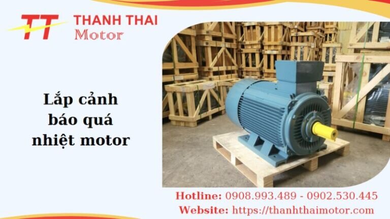 Thump lắp cảnh báo quá nhiệt motor