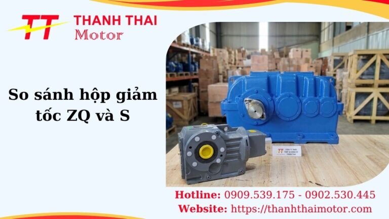 Thumb So sánh hộp giảm tốc ZQ và S