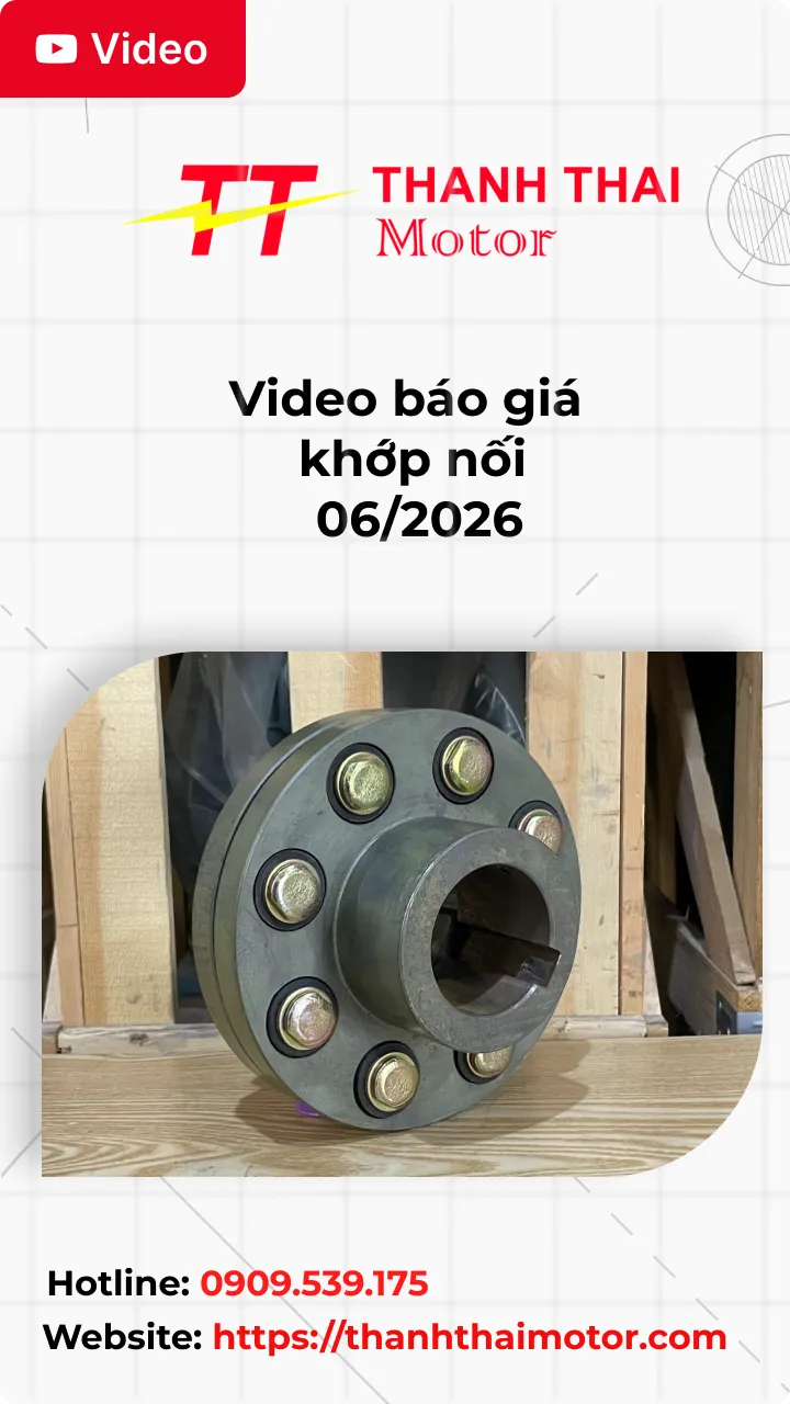 Video báo giá khớp nối tháng 06/2026
