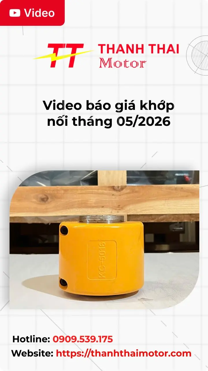 Video báo giá khớp nối tháng 05/2026