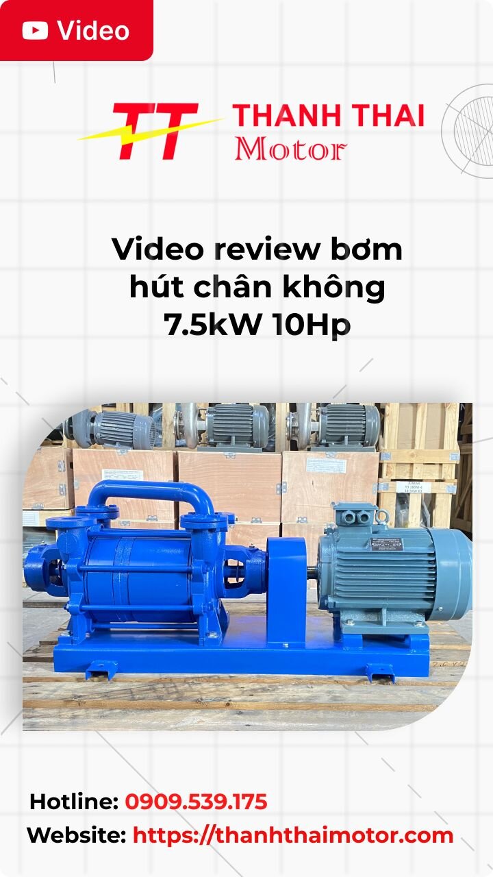 Thumb video review bơm hút chân không 7.5kW 10Hp