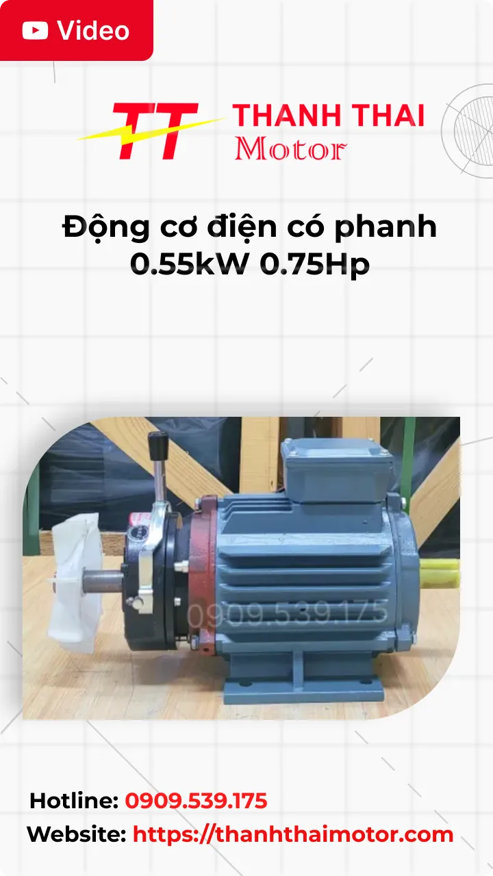 Thumb Video review động cơ điện có phanh 0.55kW 0.75Hp