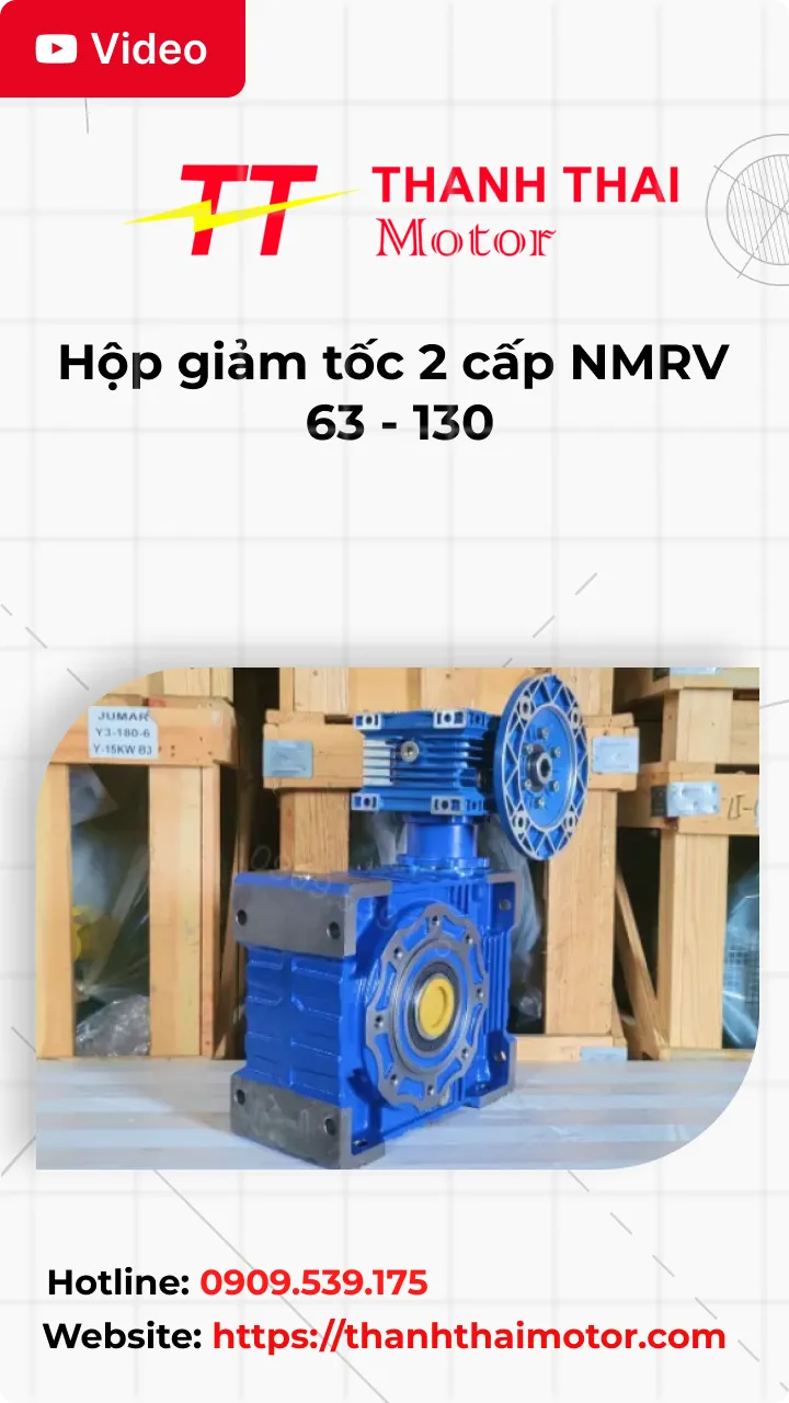 Thumb Video review hộp giảm tốc 2 cấp NMRV 63 - 130
