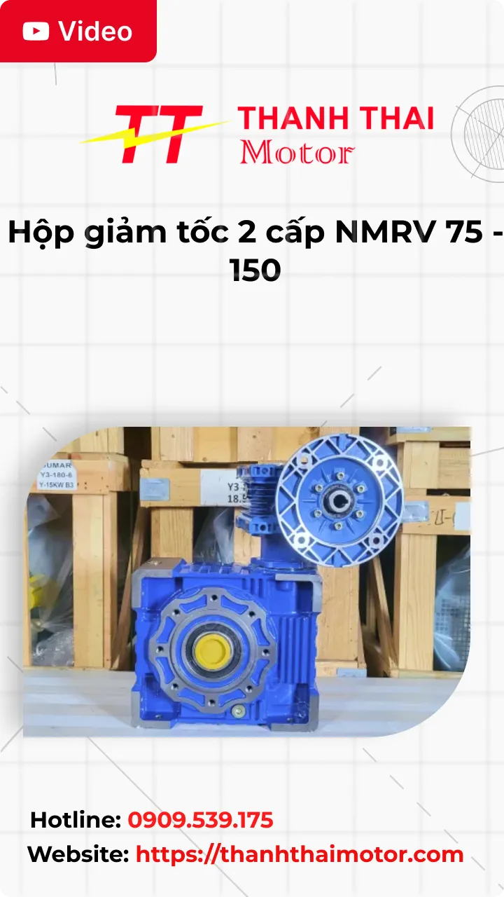 Thumb Video review hộp giảm tốc 2 cấp NMRV 75 - 150