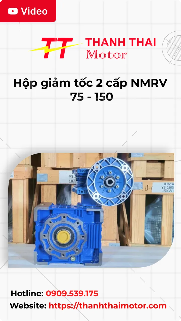 Thumb Video review hộp giảm tốc 2 cấp NMRV 75 - 150