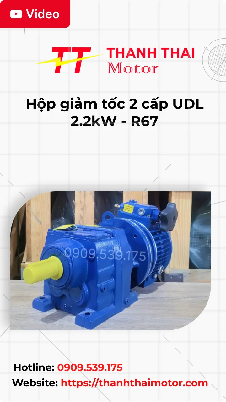 Thumb Video review hộp giảm tốc 2 cấp UDL 2.2kW - R67