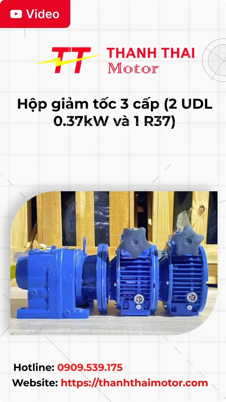Thumb Video review hộp giảm tốc 3 cấp (2 UDL 0.37kW và 1 R37)