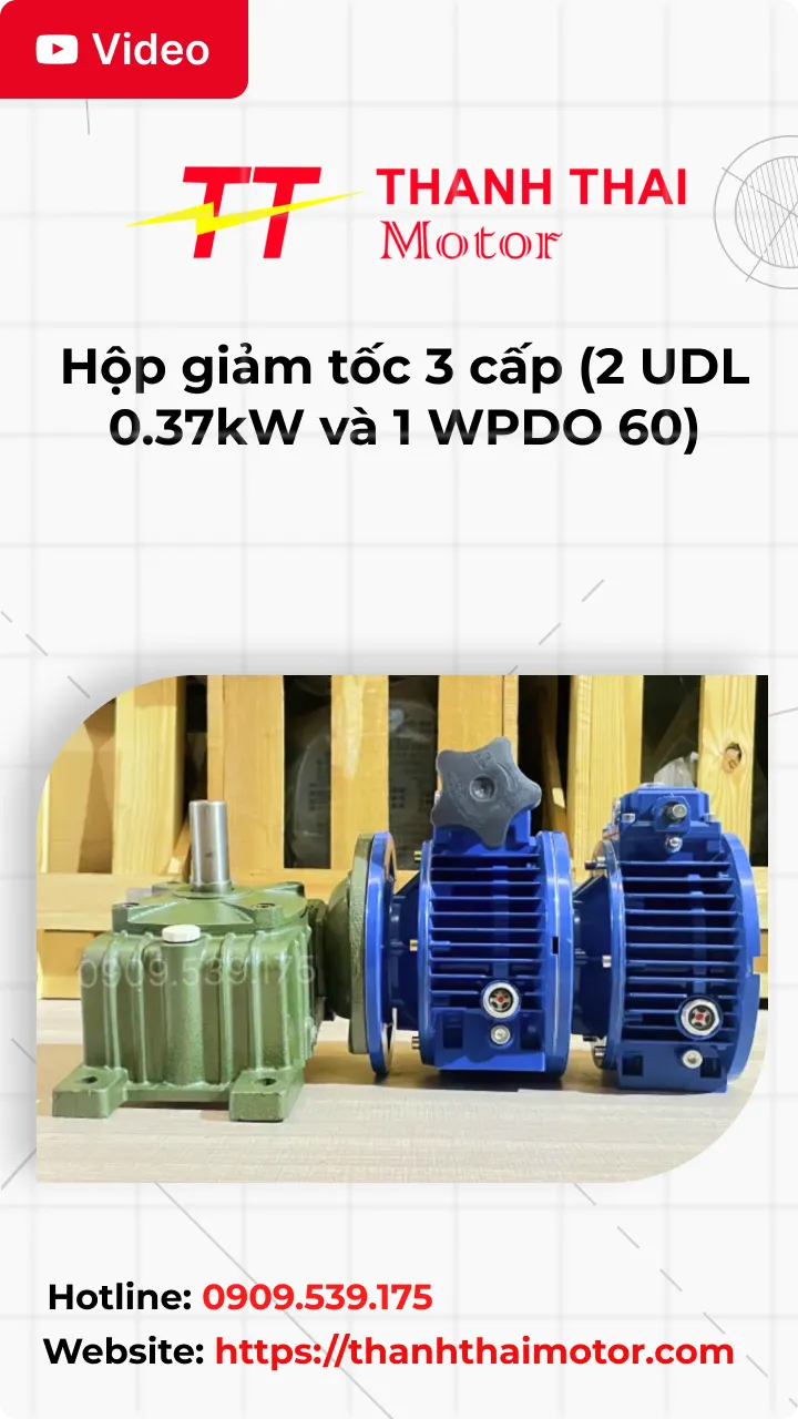 Thumb Video review hộp giảm tốc 3 cấp (2 UDL 0.37kW và 1 WPDO 60)