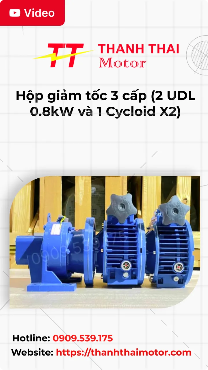 Thumb Video review Hộp giảm tốc 3 cấp (2 UDL 0.8kW và 1 Cycloid X2)