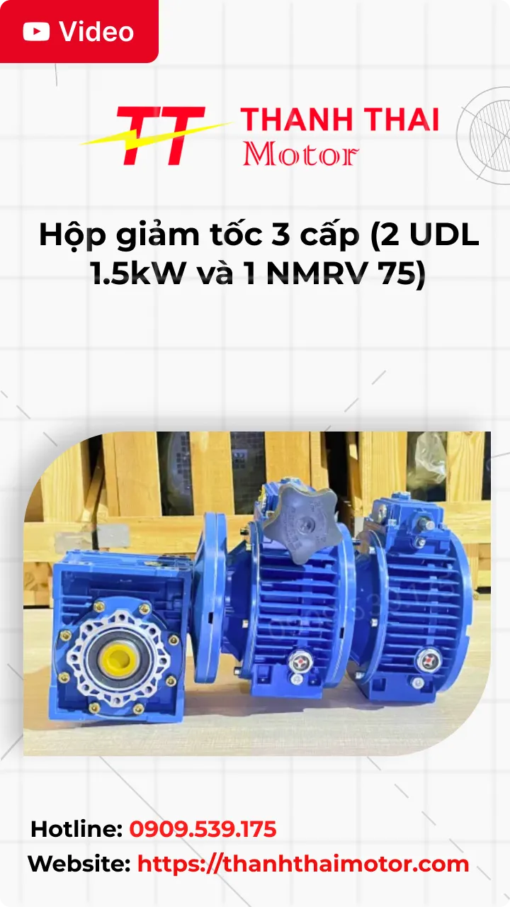 Thumb Video review hộp giảm tốc 3 cấp (2 UDL 1.5kW và 1 NMRV 75)