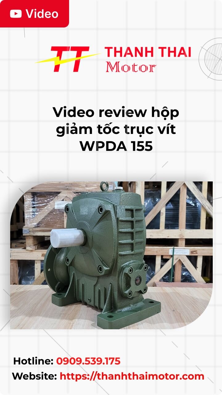 Video review hộp giảm tốc trục vít WPDA 155