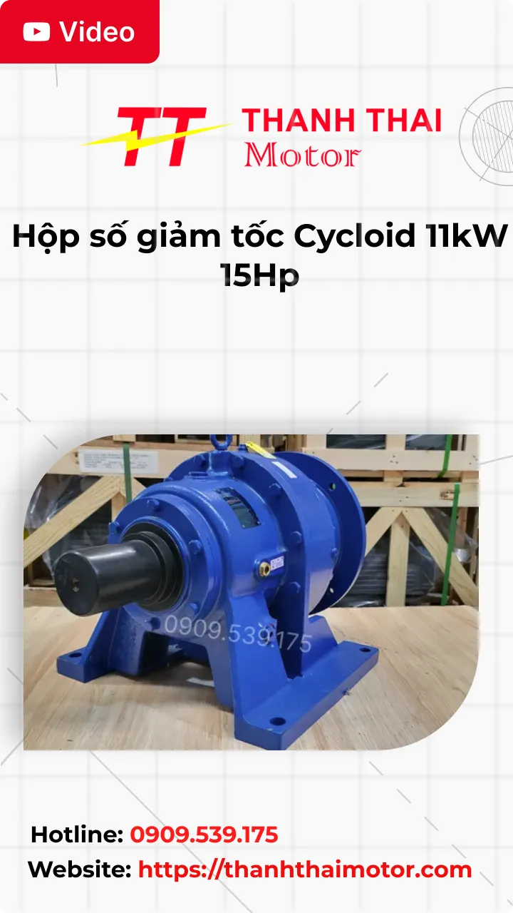 Thumb Video review hộp số giảm tốc Cycloid 11kW 15Hp