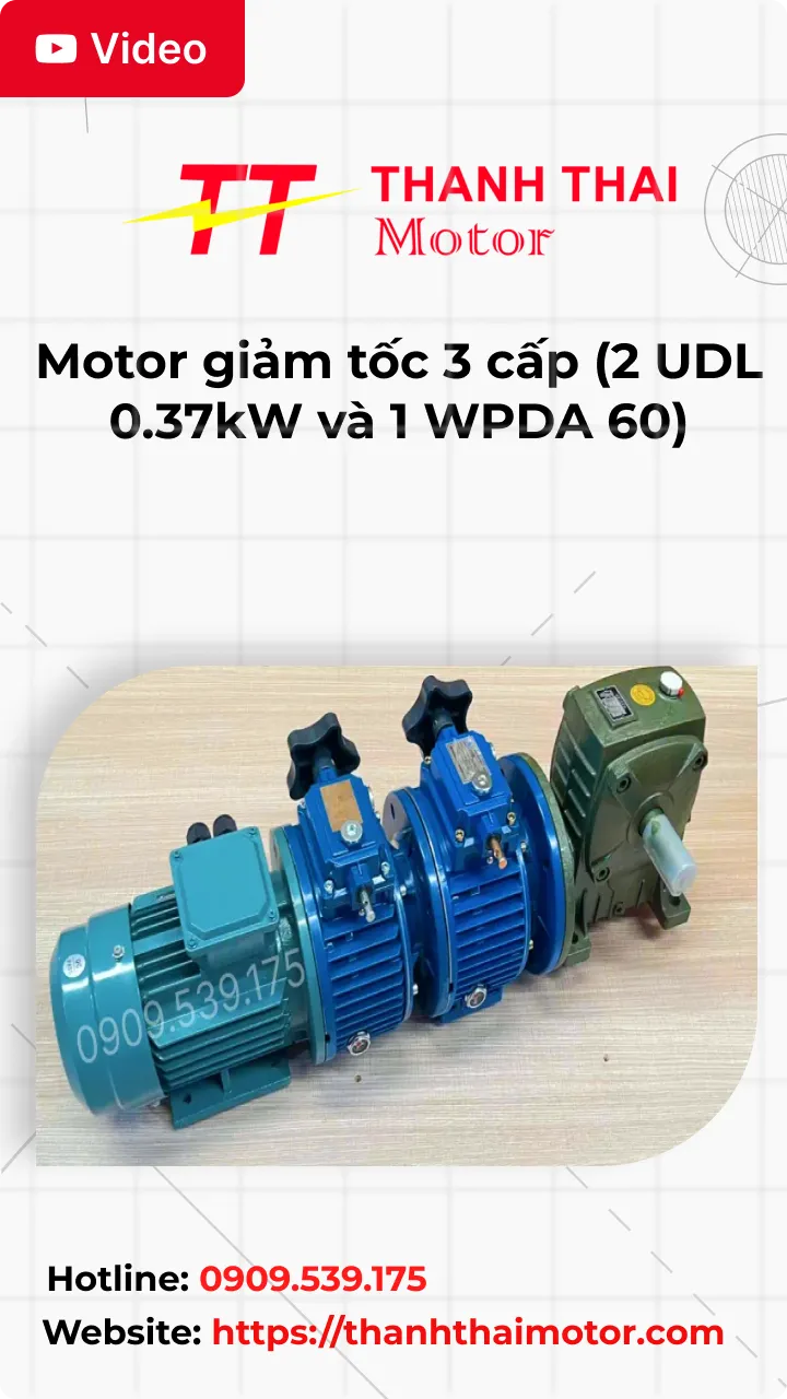 Thumb Video review motor giảm tốc 3 cấp (2 UDL 0.37kW và 1 WPDA 60)