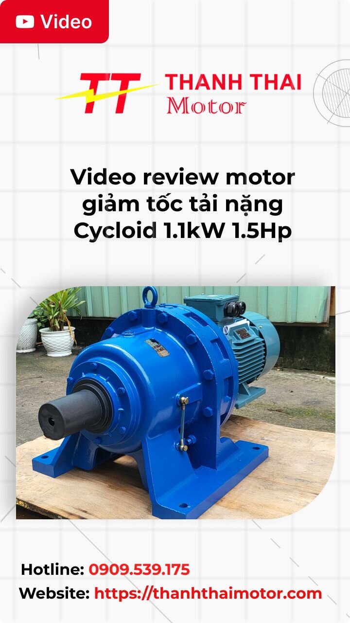 thumb video review motor giảm tốc tải nặng Cycloid 1.1kW 1.5Hp