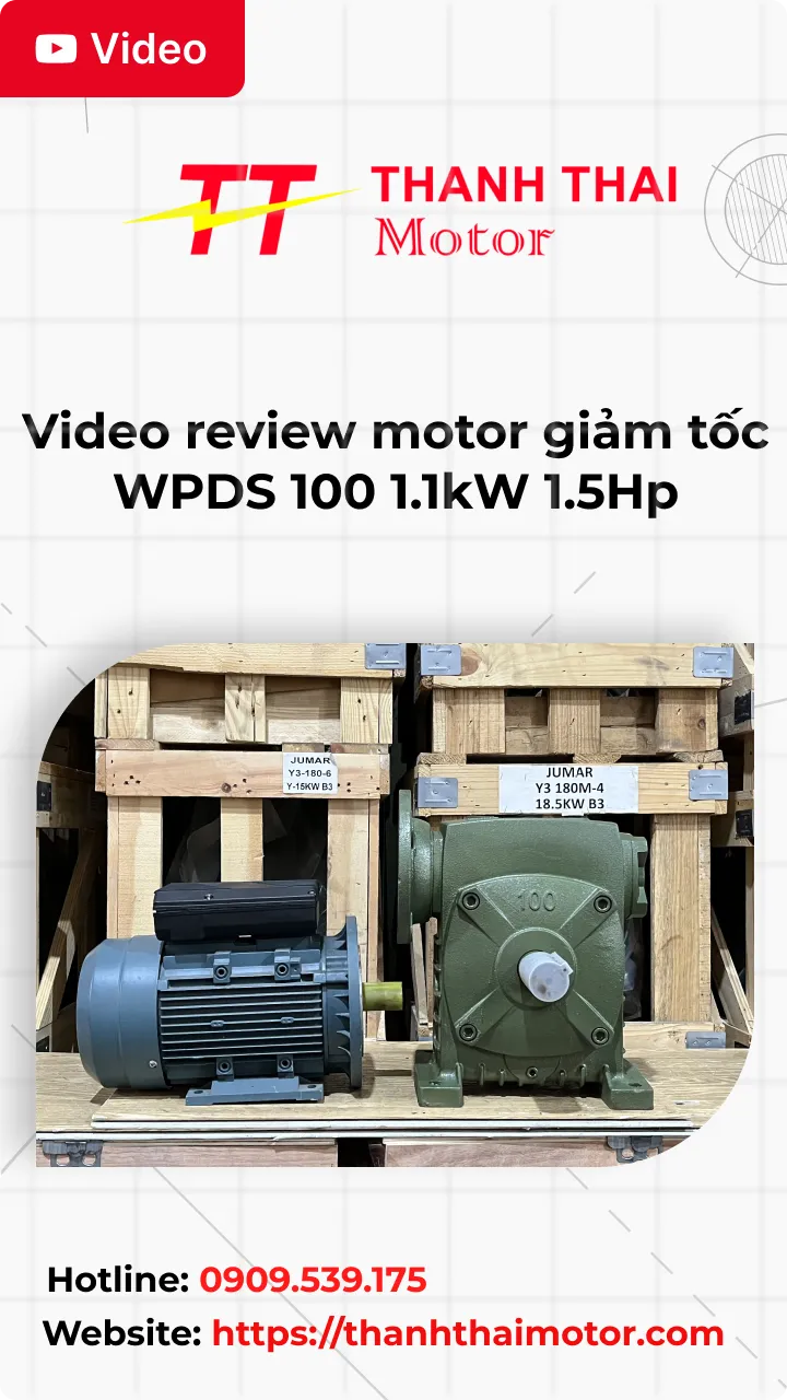 Thumb Video review motor giảm tốc WPDS 100 1.1kW 1.5Hp