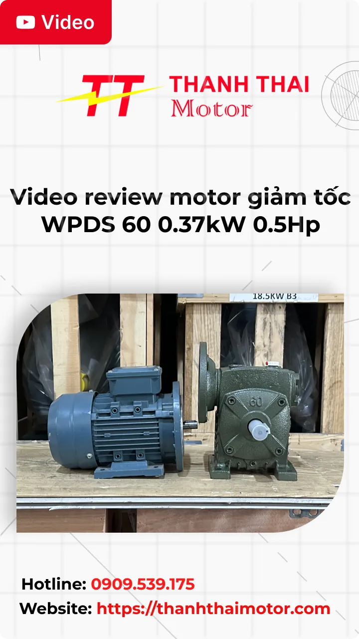 Thumb video review motor giảm tốc WPDS 60 0.37kW 0.5Hp