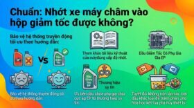 Chuẩn: Nhớt xe máy châm vào hộp giảm tốc được không?