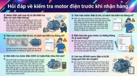 Hỏi đáp về kiểm tra motor điện trước khi nhận hàng.
