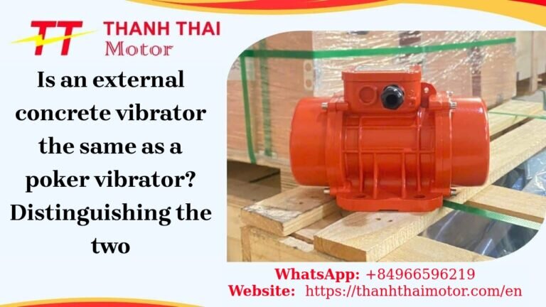 Is an external concrete vibrator the same as a poker vibrator? Distinguishing the two