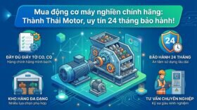Mua động cơ máy nghiền chính hãng: Thành Thái Motor, uy tín 24 tháng bảo hành!