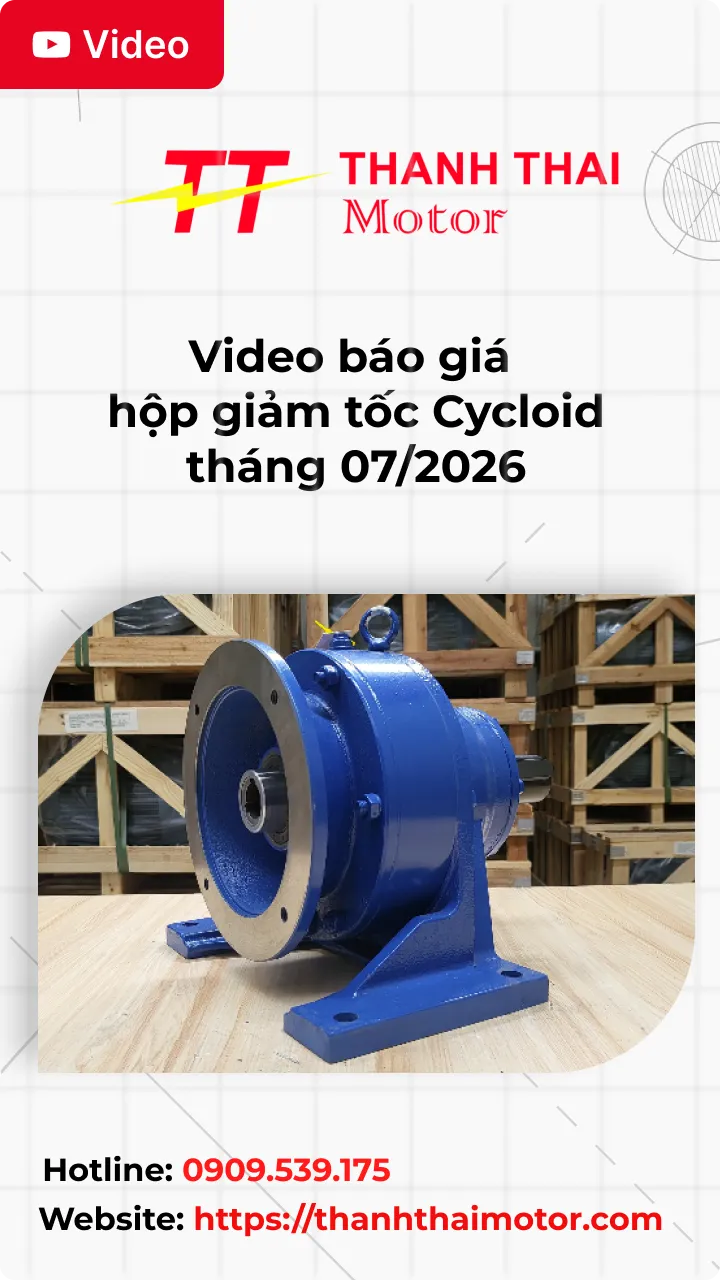 Thumb Video báo giá hộp giảm tốc Cycloid tháng 07/2026