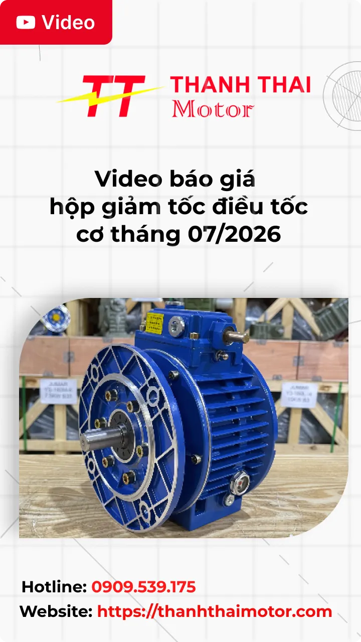 Thumb Video báo giá hộp giảm tốc điều tốc cơ tháng 07/2026