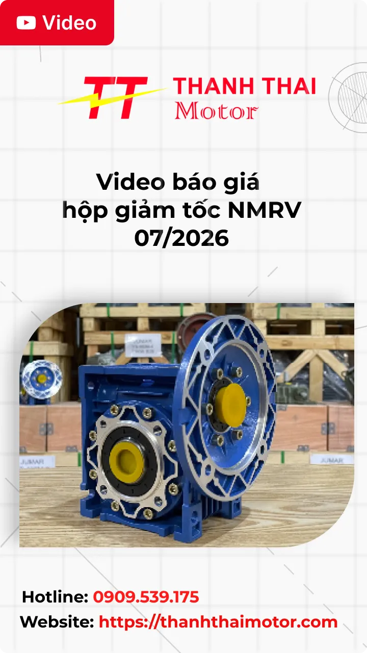 Thumb Video báo giá hộp giảm tốc NMRV 07/2026