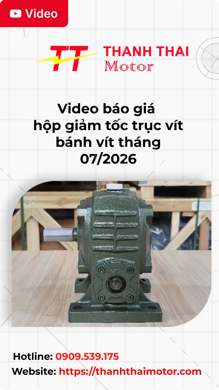 Thumb Video báo giá hộp giảm tốc trục vít bánh vít tháng 07/2026