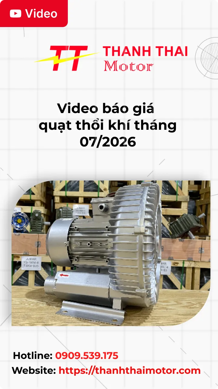 Thumb Video báo giá quạt thổi khí tháng 07/2026