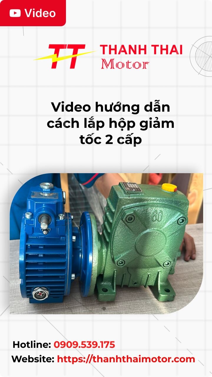 Thumb video hướng dẫn cách lắp hộp giảm tốc 2 cấp