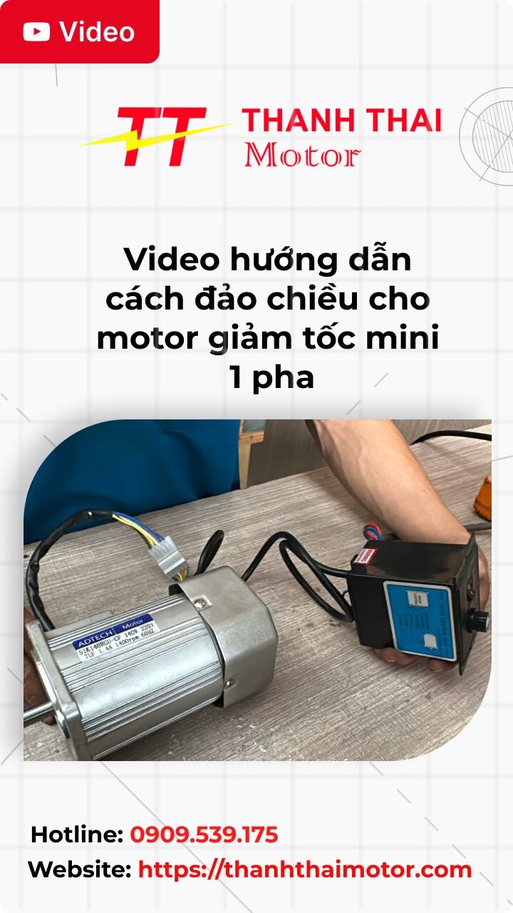 Thumb video hướng dẫn cách đảo chiều cho motor giảm tốc mini 1 pha